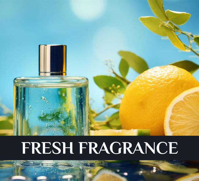 Fresh Fragrance